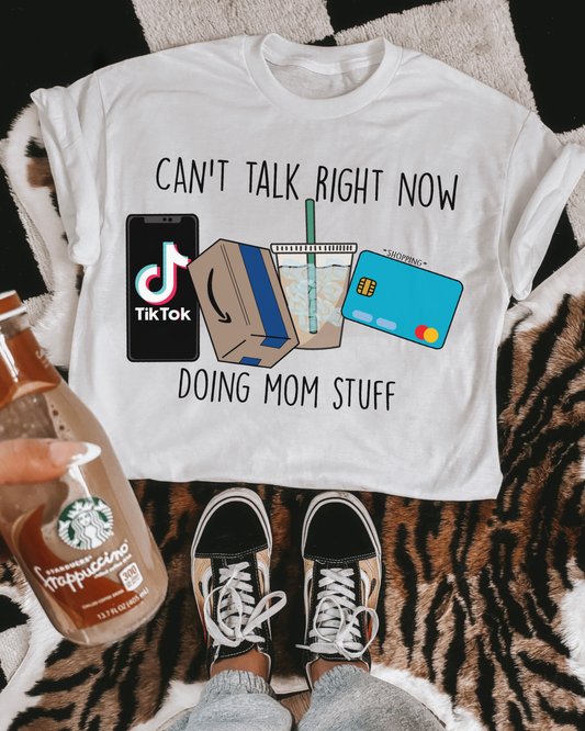 busy doing mom stuff tee