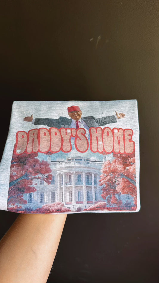 daddy's home trump tee